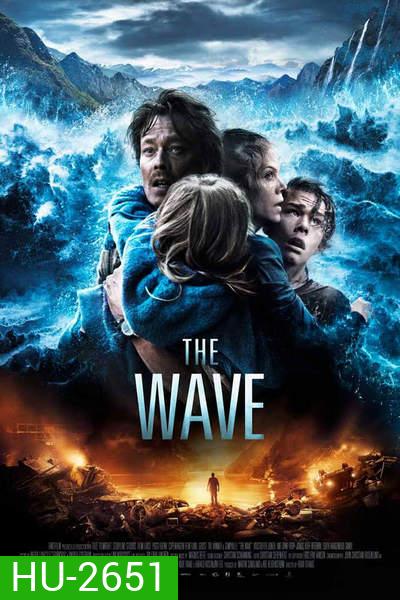 The Wave (2015) มหาวิบัติสึนามิถล่มโลก