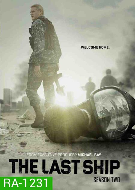 The Last Ship Season 2 ฐานทัพสุดท้าย เชื้อร้ายถล่มโลก ปี 2 ( 13 ตอนจบ )