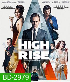 High-Rise (2016) ตึกระทึกเสียดฟ้า