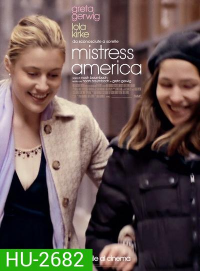 MISTRESS AMERICA