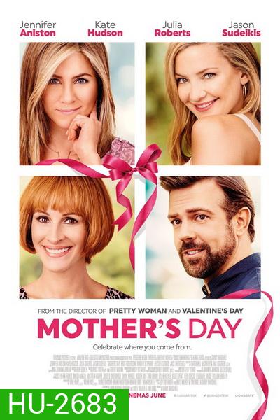 Mother's Day แม่ก็คือแม่