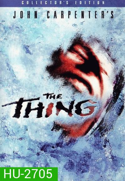 THE THING ไอ้ตัวเขมือบโลก 1982