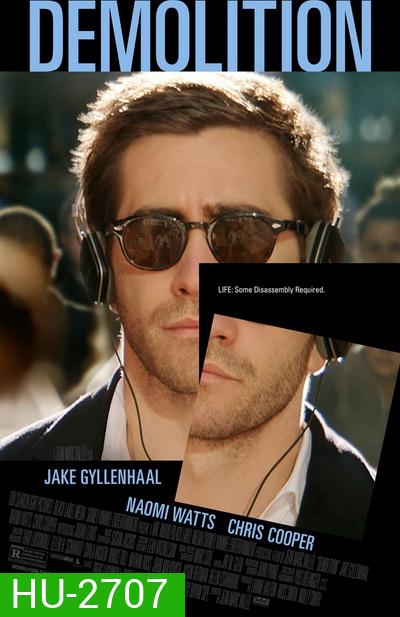 Demolition ขอเทใจให้อีกครั้ง
