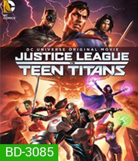 Justice League vs Teen Titans (2016)