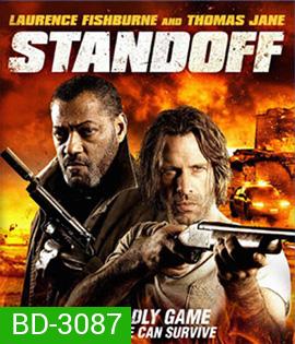 Standoff (2016) ล่าไม่ให้รอด