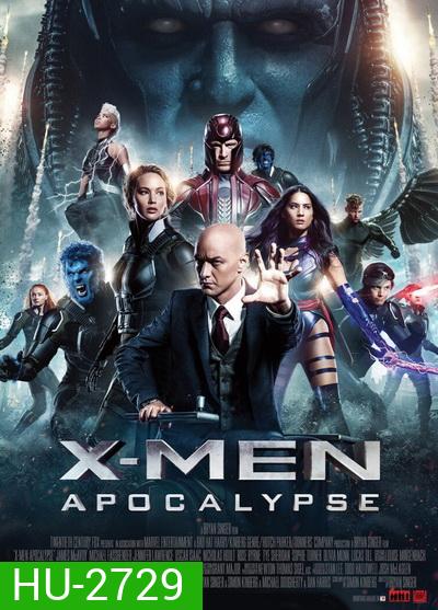 X-Men Apocalypse X-เม็น อะพอคคาลิปส์
