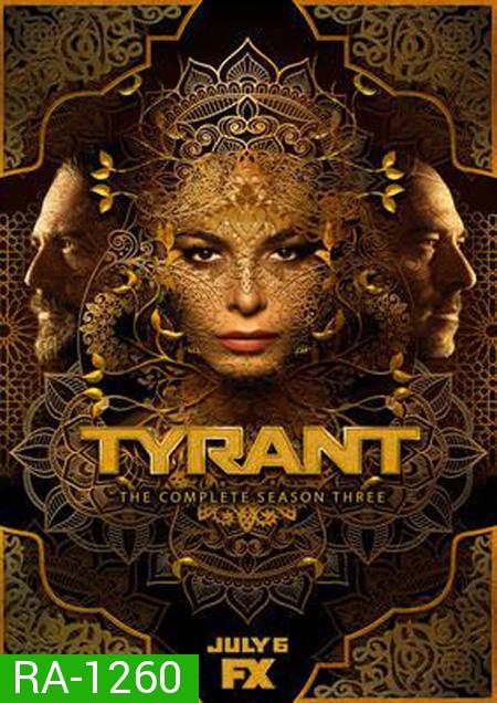 Tyrant Season 3 ( 10 ตอนจบ )