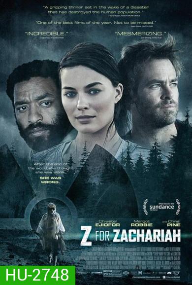 Z for Zachariah โลกเหงา เราสามคน
