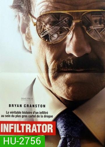 The Infiltrator แผนปล้นเหนือเมฆ