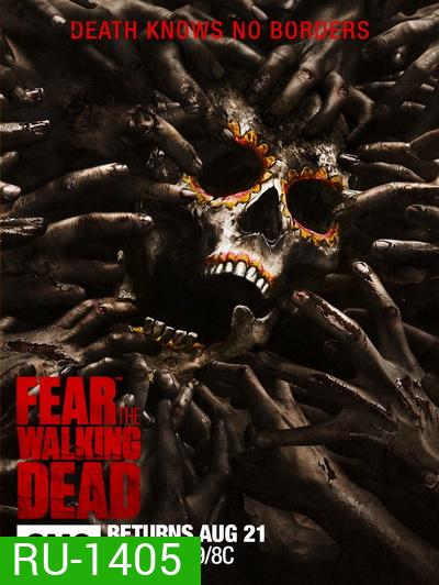 Fear The Walking Dead Season 2 ( 15 ตอนจบ )