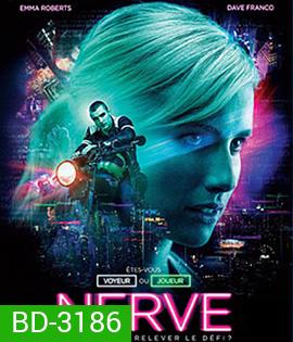 Nerve (2016) เล่นเกม เล่นตาย