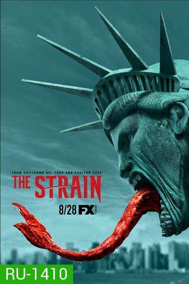 The Strain Season 3 ล่าสายพันธุ์มรณะ ปี 3  ( 10 ตอนจบ )