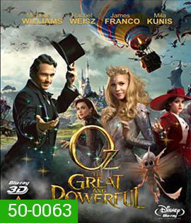 Oz the Great and Powerful (2013) ออซ มหัศจรรย์พ่อมดผู้ยิ่งใหญ่ 3D