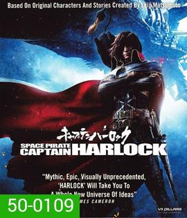 Space Pirate Captain Harlock (2013) สลัดอวกาศ กัปตันฮาร็อค 3D