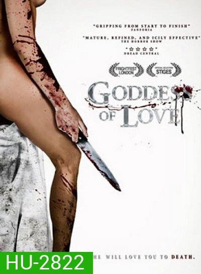 Goddess of Love แรงรักอันตราย