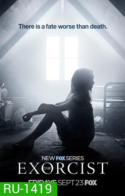 THE EXORCIST Season 1 (EP.1-EP.10 จบ)