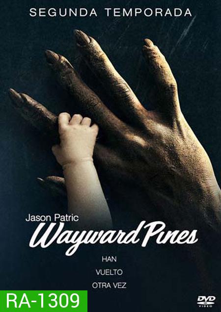 Wayward Pines Season 2 :  เมืองลวง คนเลือน ปี 2