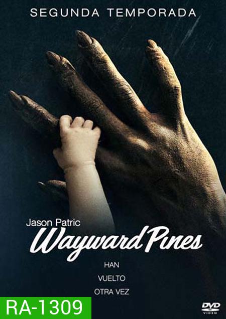 Wayward Pines Season 2 : เมืองลวง คนเลือน ปี 2