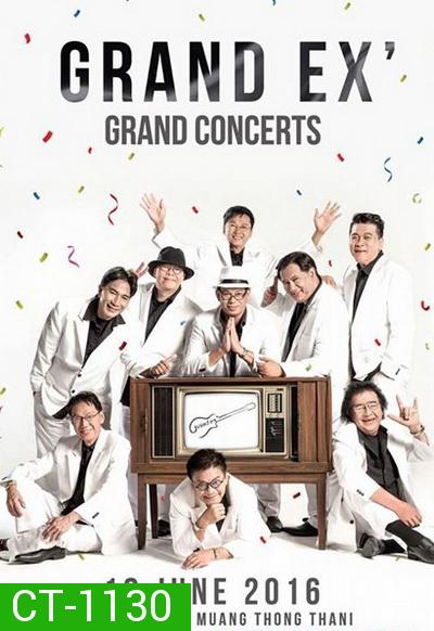 Grand EX' Grand Concert Live At Impact Arena 