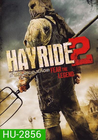 Hayride 2 ตำนานสยองเลือด
