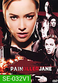 Painkiller Jane เจนเพชฌฆาตสาวตายไม่เป็น
