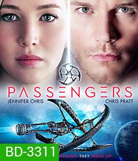 Passengers (2016) คู่โดยสารพันล้านไมล์