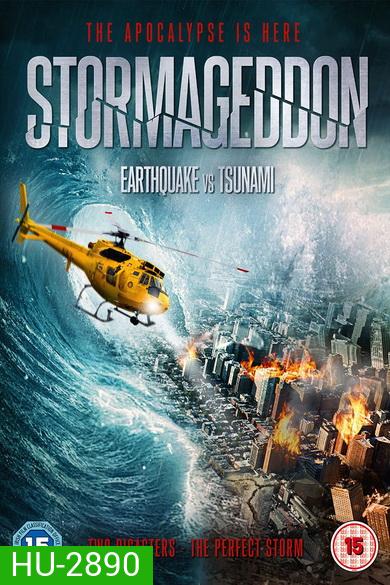 Stormageddon มหาวิบัติทลายโลก