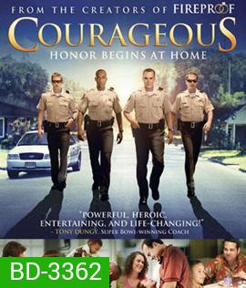 Courageous (2011) ยอดวีระชนหัวใจผู้พิทักษ์