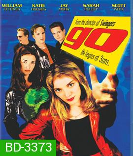 GO (1999) ลุย ลุยซะให้สะใจ