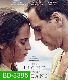 The Light Between Oceans (2016) อย่าปล่อยให้รักสลาย