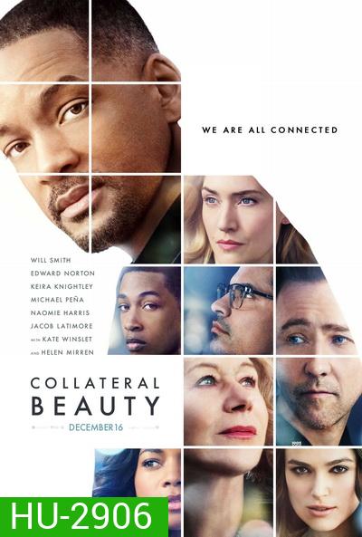 Collateral Beauty โอกาสใหม่หนสอง