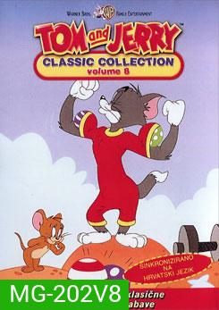 Tom And Jerry ทอมกับเจอร์รี่ ชุด 8