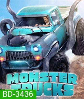 Monster Trucks (2017) บิ๊กฟุตตะลุยเต็มสปีด (Master)
