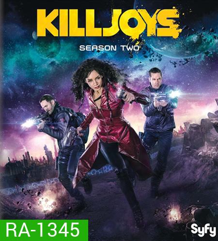 Killjoys Season 2 หน่วยไล่ล่าอาชญากรจักรวาล ปี 2 ( 10 ตอนจบ )