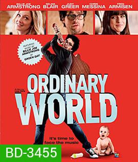 Ordinary World (2016) ร็อกให้พังค์ พังให้สุด