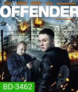 Offender (2012) ฝ่าคุกเดนนรก