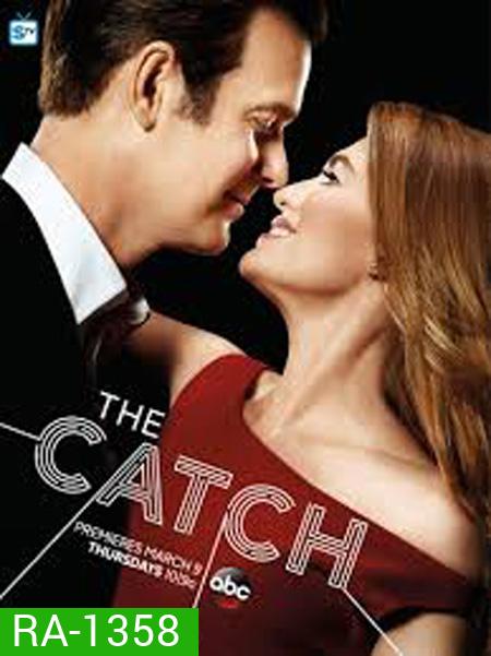 The Catch Season 2 18 มงกุฎสะดุดรัก ปี 2 ( 10 ตอนจบ ) แผ่นที่ 2 ไม่มีตอนที่ 9 (มีตอน 10 มาซ้ำ 2 ตอน)