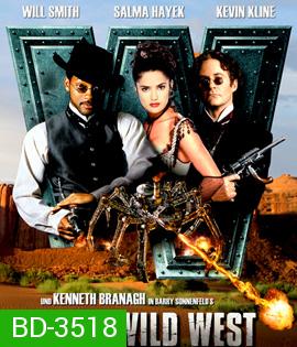 Wild Wild West(1999) คู่พิทักษ์ปราบอสูรเจ้าโลก