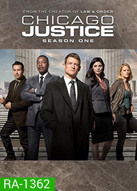 Chicago Justice Season 1  ทีมทนายหัวใจพยัคฆ์ ปี 1 ( 13 ตอนจบ )