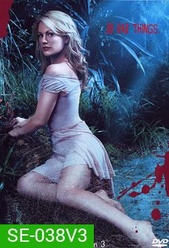 True Blood Season 3 (2010) ทรูบลัด แวมไพร์พันธุ์ใหม่ ปี 3 (หนุ่มแวมไพร์กับยัยสาวเสิร์ฟ) ( 12 ตอนจบ )