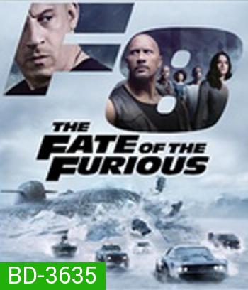 The Fate of the Furious 8 (2017) เร็วแรงทะลุนรก 8 - Fast and Furious 8