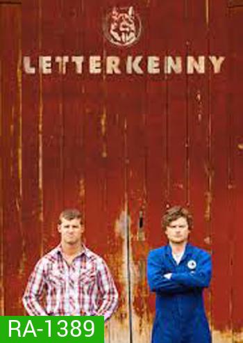 Letterkenny Season 1 ( 6 ตอนจบ)