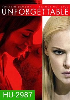 Unforgettable อันฟอร์เก็ทเทเบิล