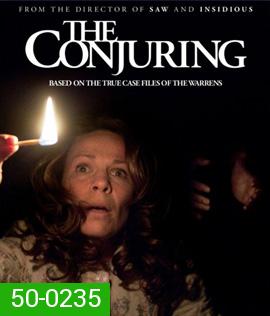 The Conjuring (2013) คนเรียกผี