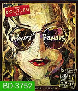 Almost Famous (2000) อีกนิด...ก็ดังแล้ว