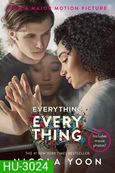 Everything Everything (2017) ทุกสิ่ง ทุก ๆ สิ่ง คือเธอ