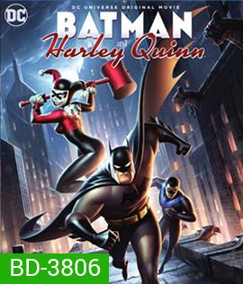Batman and Harley Quinn (2017) แบทแมน ปะทะ วายร้ายสาว ฮาร์ลี่ ควินน์