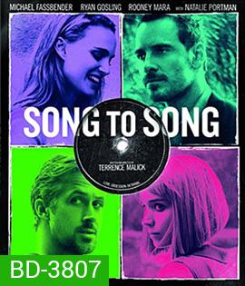 Song to Song (2017) เสียงของเพลงส่งถึงเธอ