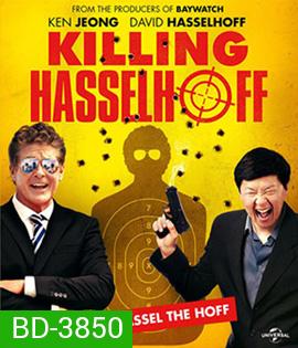 Killing Hasselhoff (2017)