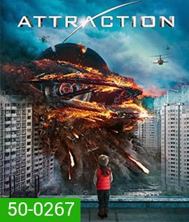 Attraction (2017) มหาวิบัติเอเลี่ยนถล่มโลก